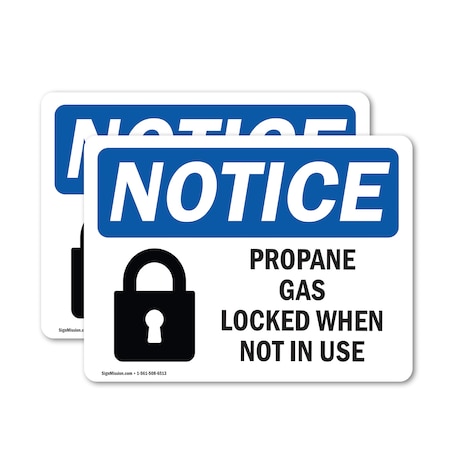 Signmission Propane Cage Locked When Not In Use Sign With Symbol, 10 in W x Rectangle, Vinyl Decal OS-2PACK-NS-D-710-L-17887
